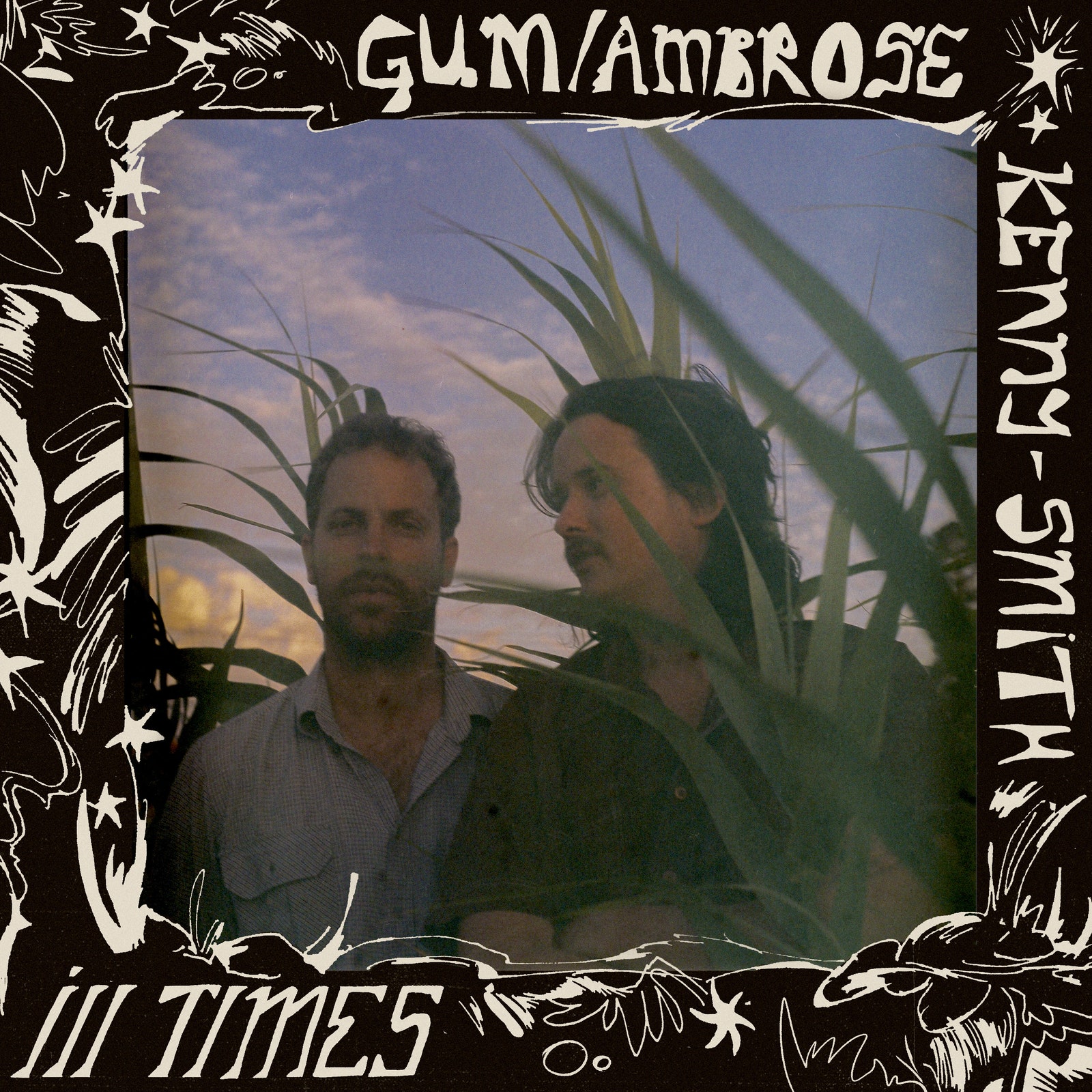 Gum Ambrose KennySmith Ill Times