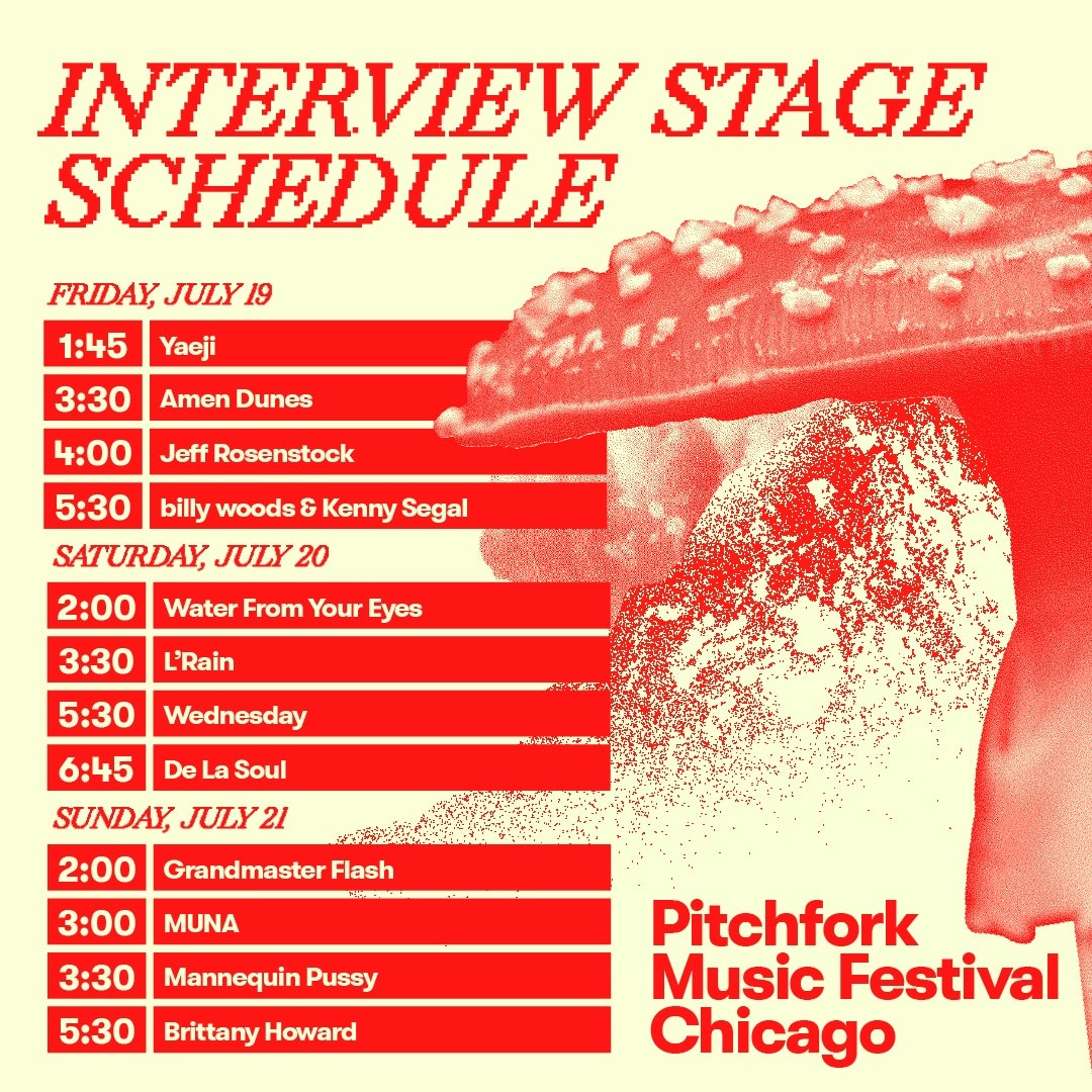 Pitchfork Music Festival 2024 Interview Stage Schedule